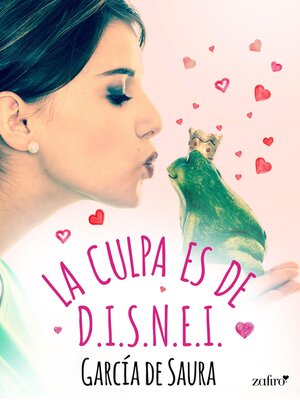 cover image of La culpa es de D.I.S.N.E.I.
